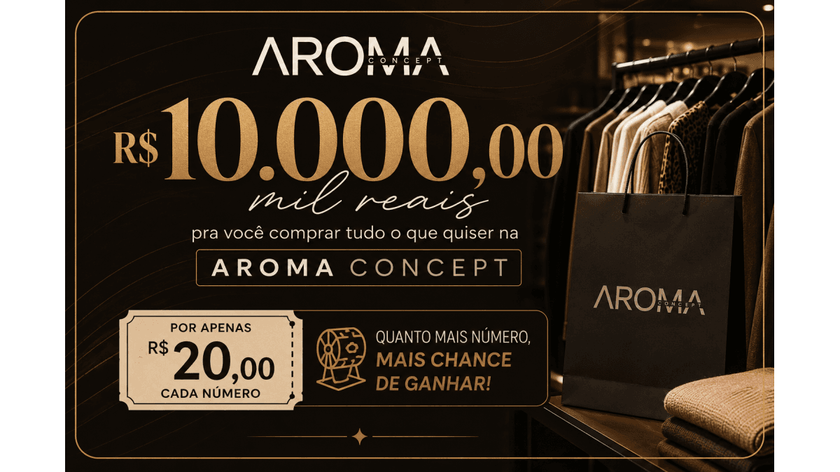 R$ 10.000,00 em COMPRAS AROMA