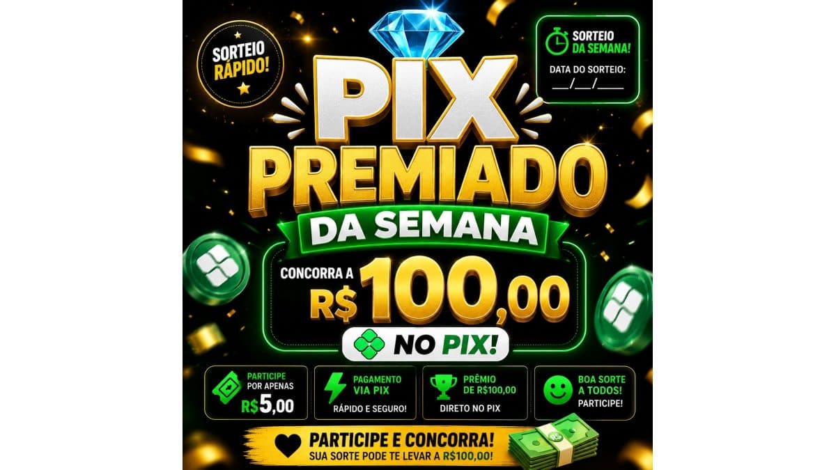 💎 PIX PREMIADO DA SEMANA