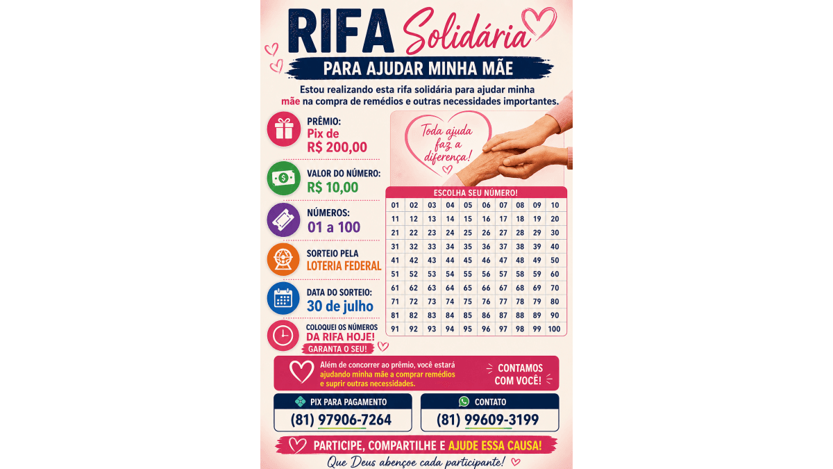 RIFA SOLIDÁRIA PARA AJUDAR MINHA MÃE
