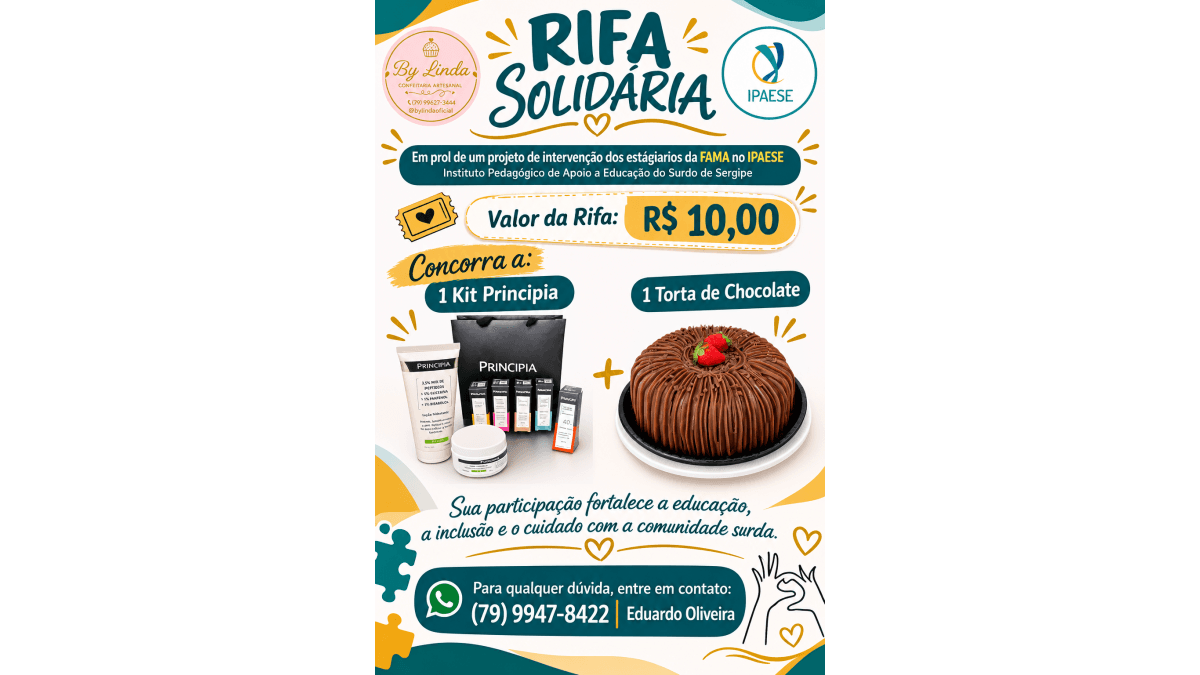 RIFA SOLIDÁRIA EM PROL PROJETO DE INTERVENÇÃO ESTAGIÁRIOS DE PSICOLOGIA  DA FAMA PARA O IPAESE