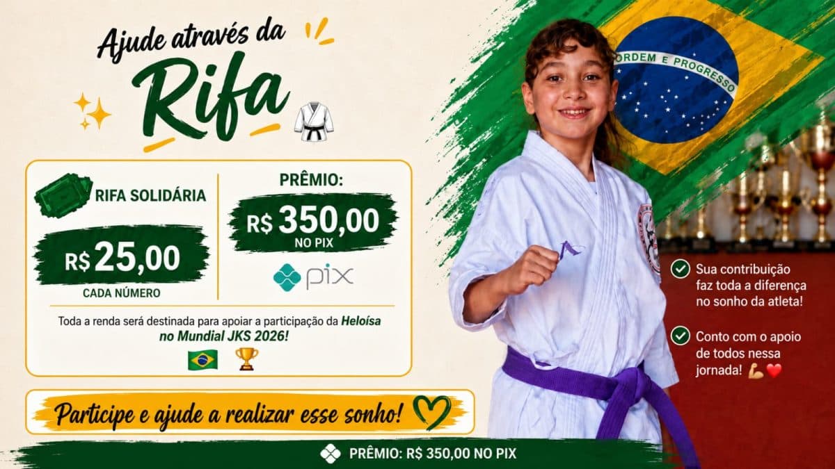 🥋✨ Rifa Solidária — Apoie a Heloísa no Mundial JKS 2026!