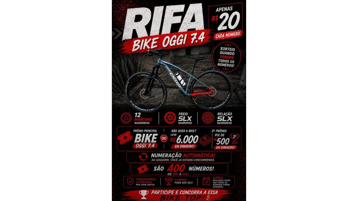 RIFA BIKE OGGI 7.4 OU R$6.000 NO PIX!