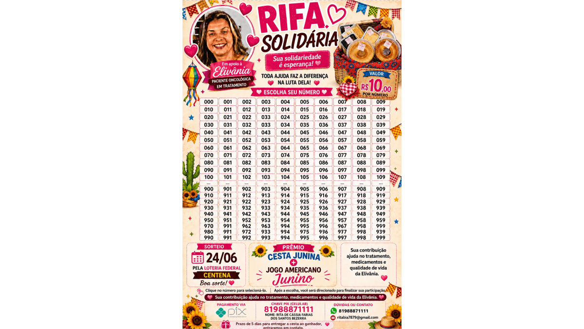 RIFA SOLIDÁRIA Em apoio à Elivânia de são João