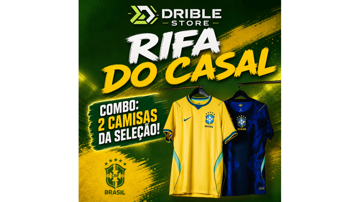 🇧🇷 RIFA DO CASAL: VISTA O MANTO DA SELEÇÃO COM O SEU AMOR! 💛💚