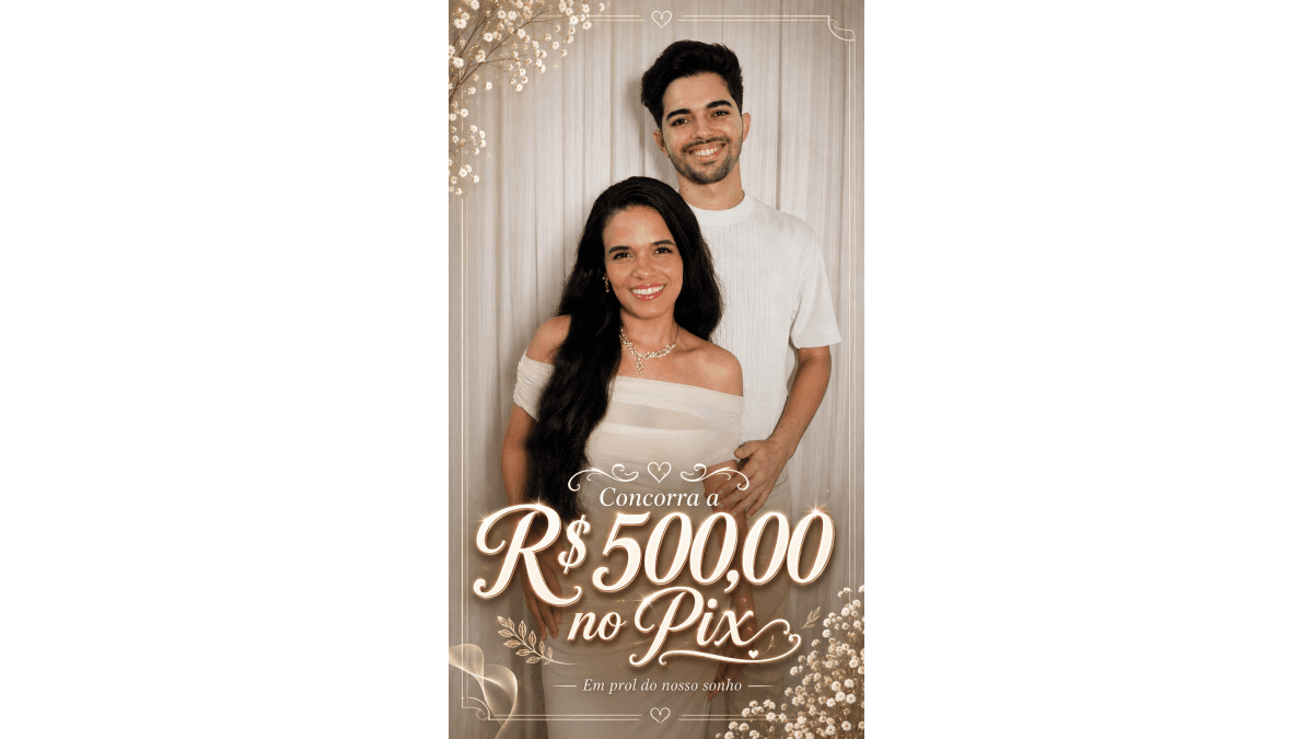 Apoie nosso casamento e concorra a um Pix de R$ 500,00