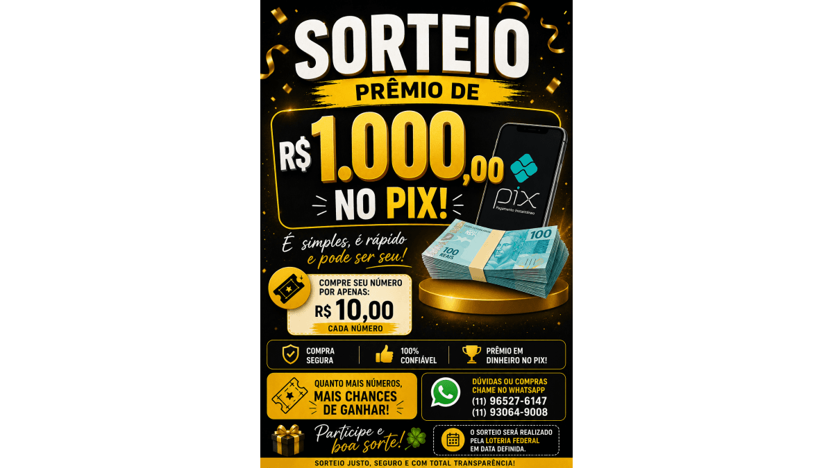 🎉 RIFA PREMIADA — R$ 1.000 NO PIX 💰