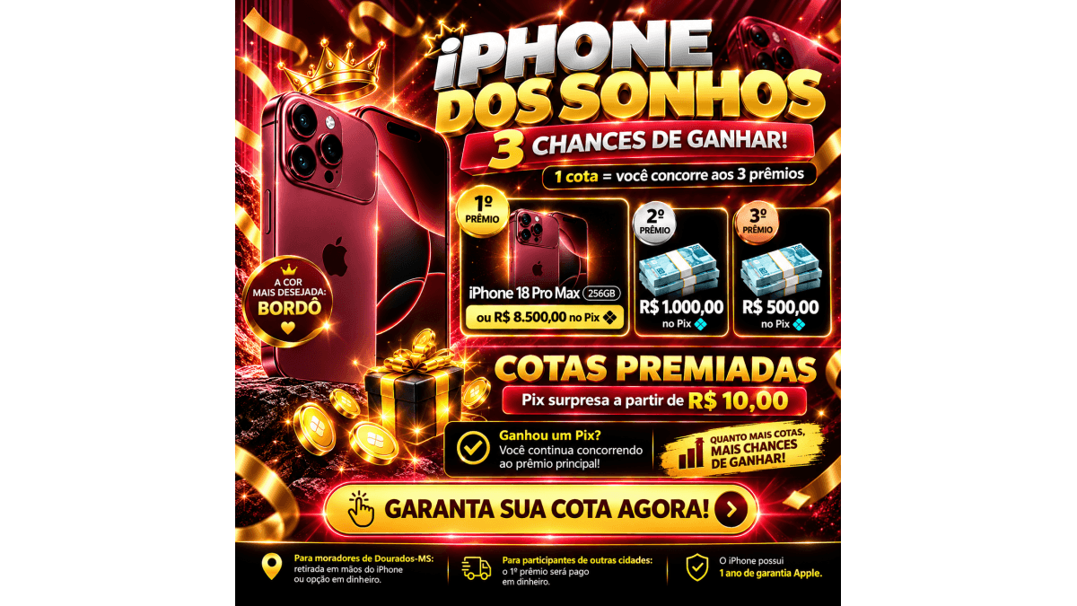 IPHONE 18 PRÓ MAX 256GB | 3 CHANCES DE GANHAR!