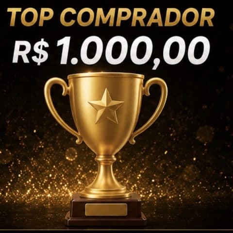 🏆 Top Comprador: R$ 1.000,00