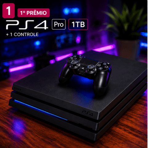 🥇 1º PRÊMIO Nome do prêmio: 🎮 PlayStation 4 Pro 1TB + Controle Original