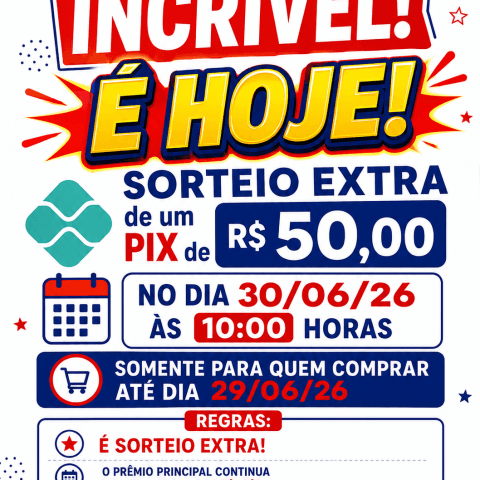 Sorteio Extra 30/06 R$ 50,00